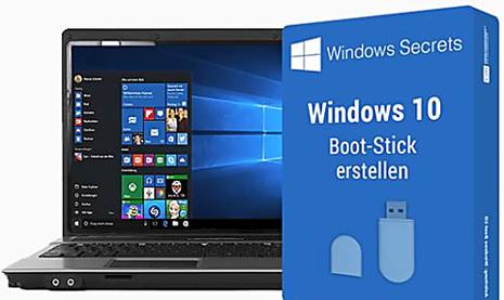 Anleitung: Windows 10 Boot-Stick erstellen. Gratis Download.